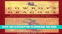 Collection Book Cowboys and Dragons: Shattering cultural myths to advance Chinese/American Business.