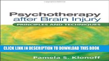 New Book Psychotherapy after Brain Injury: Principles and Techniques
