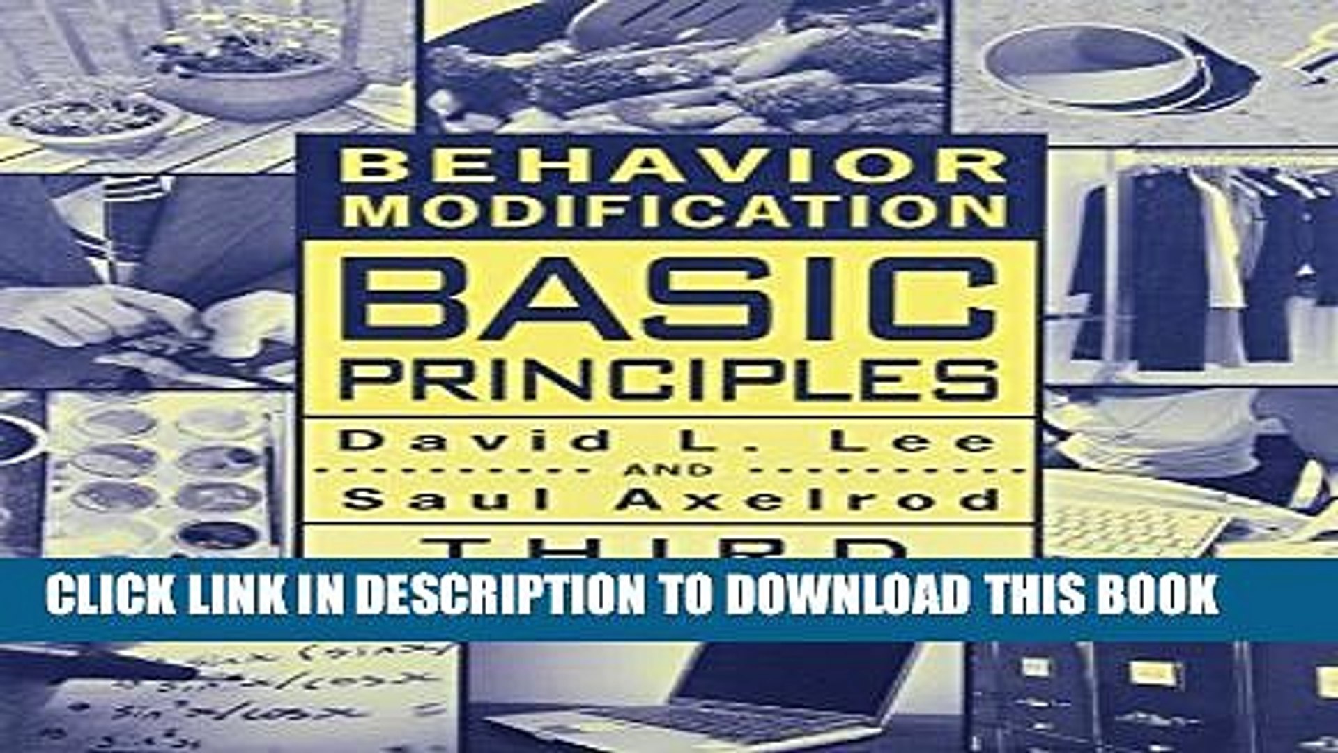 New Book Behavior Modification: Basic Principles (Managing Behavior)