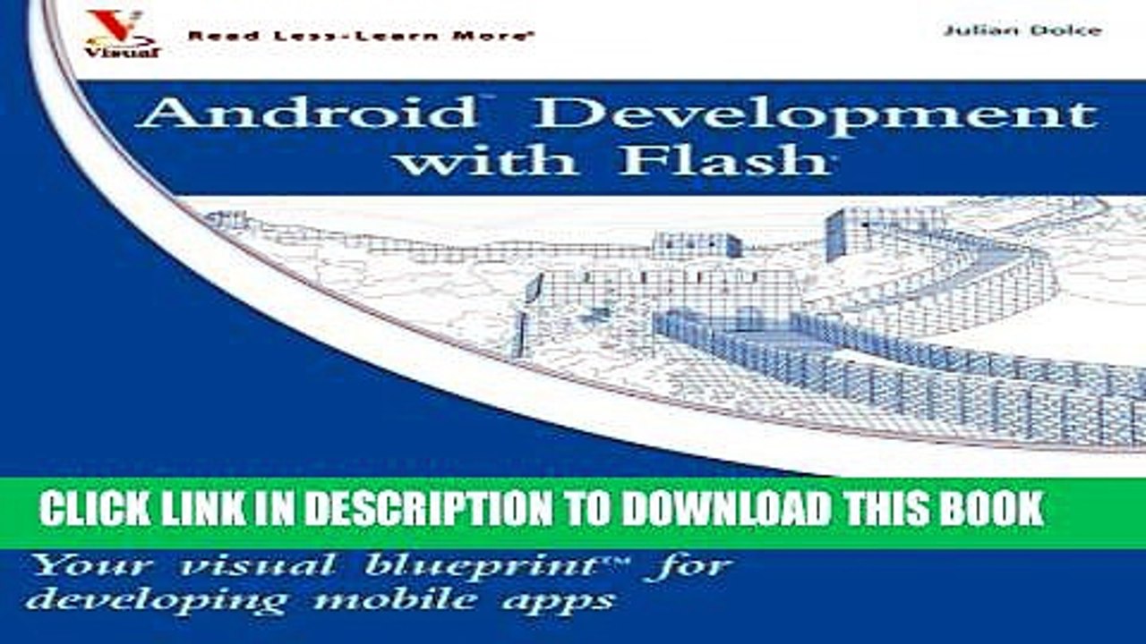 [PDF] Android Development with Flash: Your visual blueprint for developing mobile apps Popular