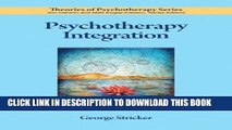 New Book Psychotherapy Integration (Theories of Psychotherapy)