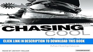 Collection Book Chasing Cool: Standing Out in Today s Cluttered Marketplace