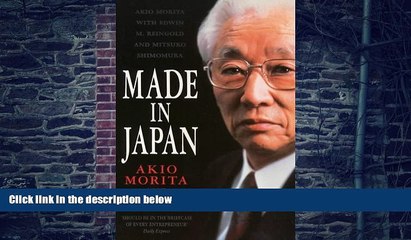 Big Deals  Made in Japan : Akio Morita and Sony  Best Seller Books Most Wanted