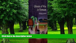 Big Deals  Ghosts of War in Vietnam (Studies in the Social and Cultural History of Modern