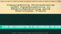 New Book Operations Scheduling with Applications in Manufacturing and Services with Disk