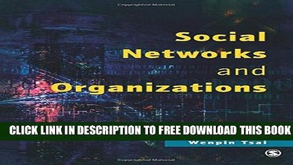 New Book Social Networks and Organizations