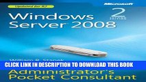 [PDF] Windows Server 2008 Administrator s Pocket Consultant (2nd Edition) Full Collection