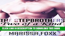 [New] The Stepbrothers: Two of a Kind (Alpha Twin Stepbrother Romance) Exclusive Online