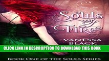 [New] Souls of Fire: Book One of the Souls Series Exclusive Online