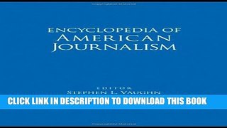 New Book Encyclopedia of American Journalism