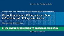 Collection Book Radiation Physics for Medical Physicists (Biological and Medical Physics,