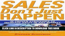 New Book Sales Don t Just Happen: 26 Proven Strategies to Increase Sales in Any Market