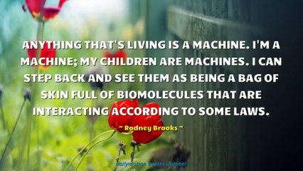 Rodney Brooks Quotes #1