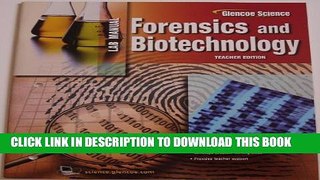 Collection Book Lab Manuel Forensics and Biotechnology Teacher Edition (Glencoe Science)