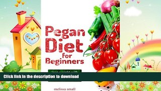 FAVORITE BOOK  Pegan Diet For Beginners: Reduce Inflammation   Lose Weight With A Paleo And Vegan