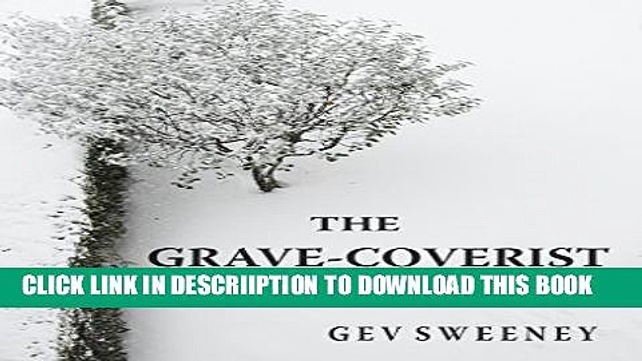 [PDF] The Grave-Coverist Full Online