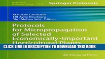 New Book Protocols for Micropropagation of Selected Economically-Important Horticultural Plants