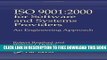 New Book ISO 9001:2000 for Software and Systems Providers:  An Engineering Approach: 2000 for