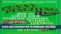 [PDF] Penny Pinching   Fifth Edition: How to Lower Your Everyday Expenses Without Lowering Your
