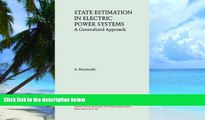 Big Deals  State Estimation in Electric Power Systems: A Generalized Approach (Power Electronics