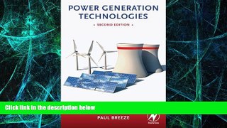 Big Deals  Power Generation Technologies, Second Edition  Free Full Read Best Seller