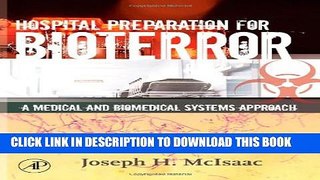 Collection Book Hospital Preparation for Bioterror: A Medical and Biomedical Systems Approach