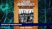Big Deals  Crude Democracy: Natural Resource Wealth and Political Regimes (Cambridge Studies in