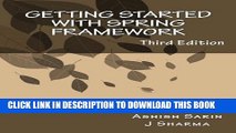 [PDF] Getting started with Spring Framework: a hands-on guide to begin developing applications