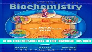 Collection Book Fundamentals of Biochemistry: Life at the Molecular Level