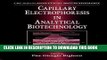 New Book Capillary Electrophoresis in Analytical Biotechnology: A Balance of Theory and Practice