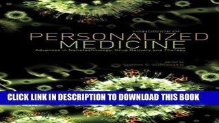 [PDF] Handbook of Personalized Medicine: Advances in Nanotechnology, Drug Delivery, and Therapy