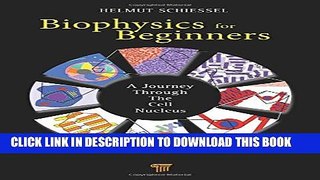 Collection Book Biophysics for Beginners: A Journey through the Cell Nucleus