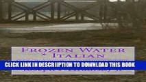 [New] Frozen Water * Italian (Italian Edition) Exclusive Online