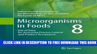 Collection Book Microorganisms in Foods 8: Use of Data for Assessing Process Control and Product