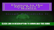 [New] Demon in the Mist Part 2 * Italian (Italian Edition) Exclusive Full Ebook