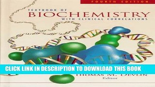 Collection Book Textbook of Biochemistry: With Clinical Correlations