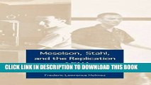 Collection Book Meselson, Stahl, and the Replication of DNA: A History of 