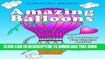 [PDF] Amazing Balloons: 30 Patterns for Stress Relief (Stress-Relief   Creativity) Popular