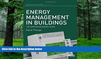 Big Deals  Energy Management in Buildings: The Earthscan Expert Guide  Best Seller Books Most Wanted