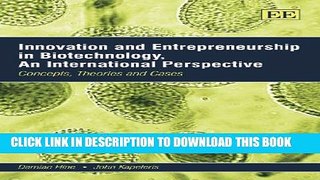 New Book Innovation and Entrepreneurship in Biotechnology, An International Perspective: Concepts,