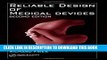New Book Reliable Design of Medical Devices, Second Edition