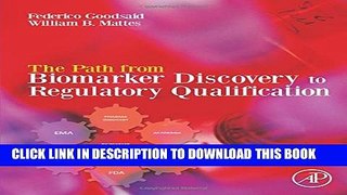 Collection Book The Path from Biomarker Discovery to Regulatory Qualification