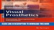 Collection Book Visual Prosthetics: Physiology, Bioengineering, Rehabilitation
