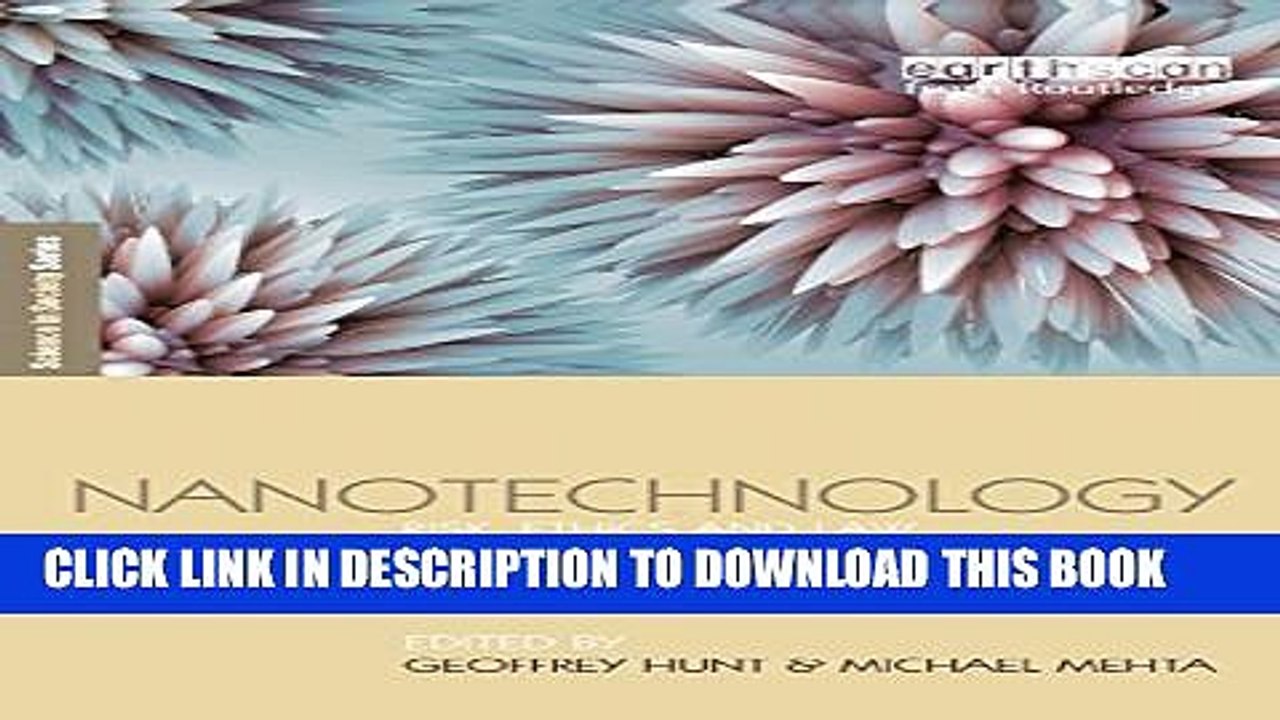 [PDF] Nanotechnology: Risk, Ethics and Law Popular Colection