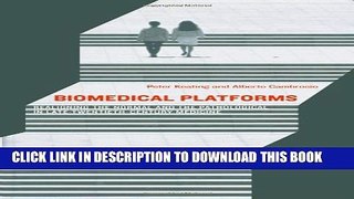 Collection Book Biomedical Platforms: Realigning the Normal and the Pathological in
