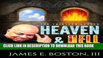 [PDF] Heaven and Hell: "The Thirteen Levels" Popular Online