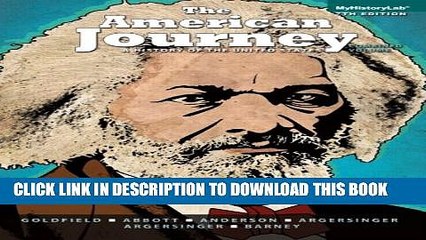 [PDF] The American Journey, Combined Volume (7th Edition) [Full Ebook]