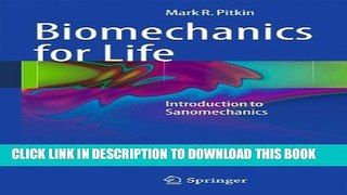 Collection Book Biomechanics for Life: Introduction to Sanomechanics