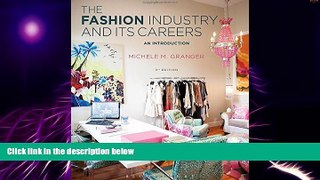 Big Deals  The Fashion Industry and Its Careers: An Introduction  Best Seller Books Most Wanted