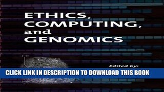 Collection Book Ethics, Computing, and Genomics